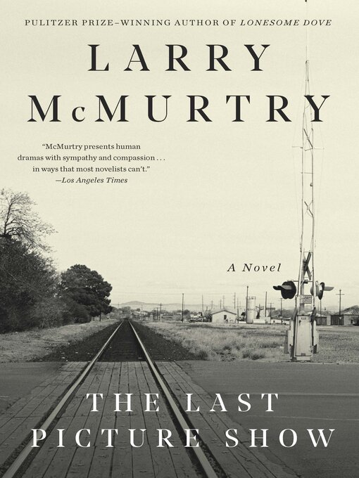 Title details for The Last Picture Show by Larry McMurtry - Available